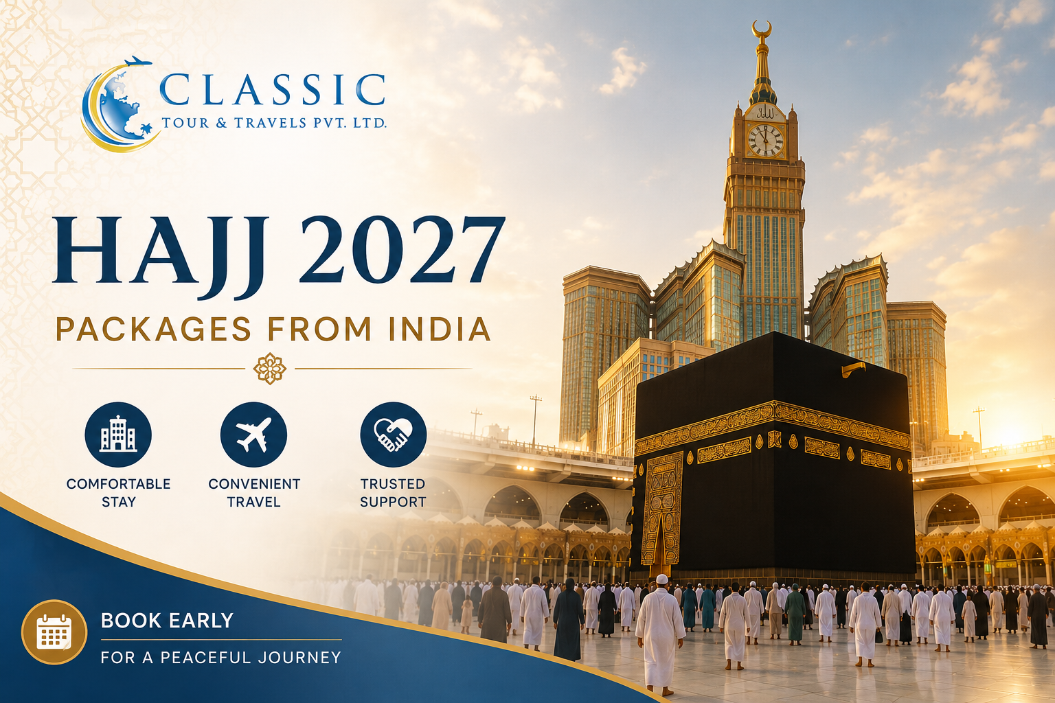 Early Booking Benefits for Hajj 2027 Packages from India